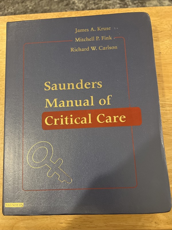 Saunders Manual of Critical Care, By Kruse, Saunders – Softcover Excellent