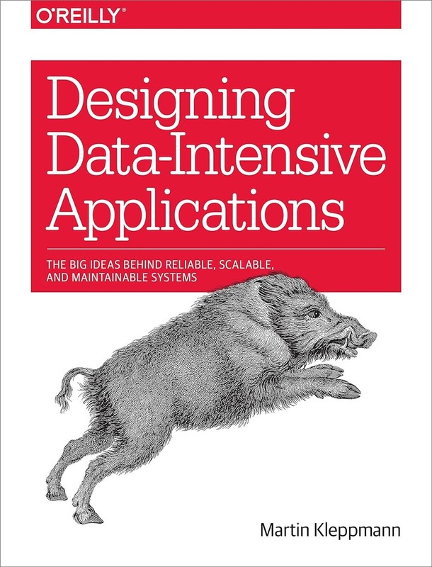 Designing Data-Intensive Applications : The Big Ideas Behind Reliable, Scalable, gallery