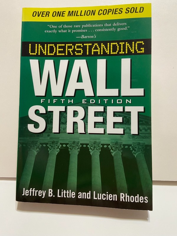 Understanding Wall Street by Jeffrey B. Little – Like New