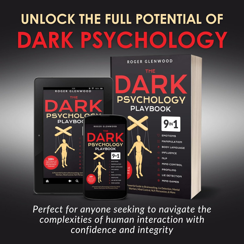 The Dark Psychology Playbook [9-In-1]: 100+ Techniques of Influence and Manipula gallery