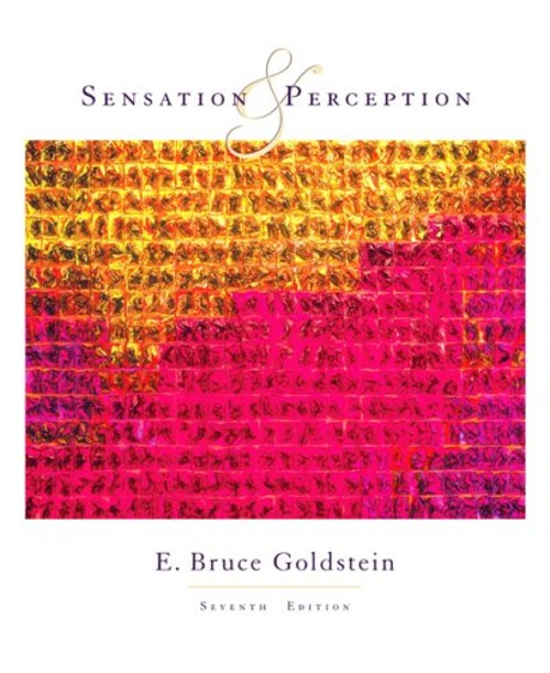 Sensation and Perception Hardcover E. Bruce Goldstein