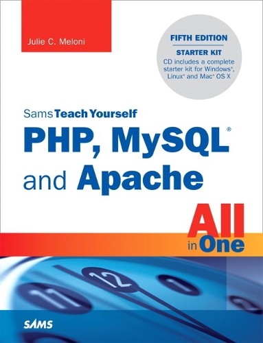 Sams Teach Yourself PHP, MySQL and …, Meloni, Julie C