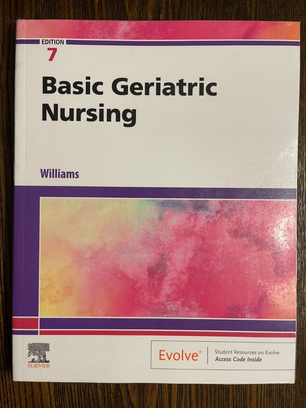 Basic Geriatric Nursing by Patricia A. Williams 7th Ed 2019, Trade Paperback: VG
