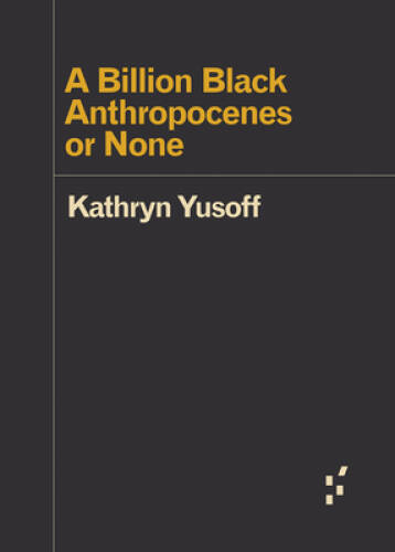 A Billion Black Anthropocenes or None (Forerunners: Ideas First) – GOOD