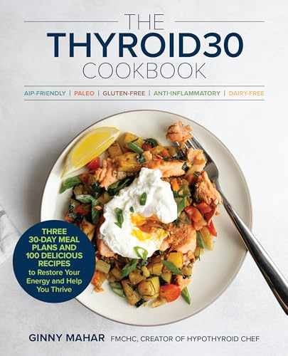 The THYROID30® Cookbook: Three 30-Day – Paperback, by Mahar Ginny – Very Good