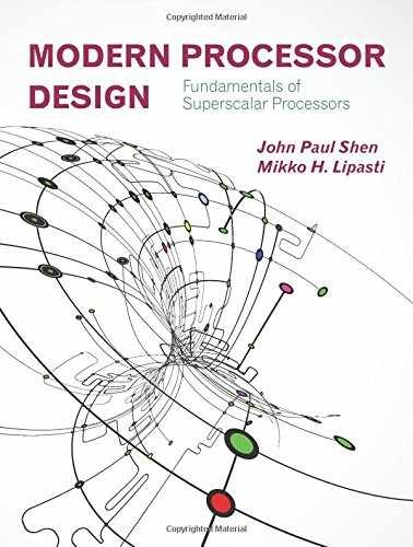 Modern Processor Design: – Paperback, by John Paul Shen; – Very Good