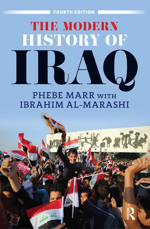 The Modern History of Iraq by Phebe Marr Hardcover Book