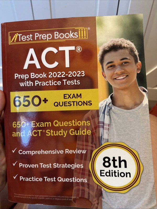ACT Prep Book 2022-2023 with Practice Tests : 650+ Exam Questions and ACT Study