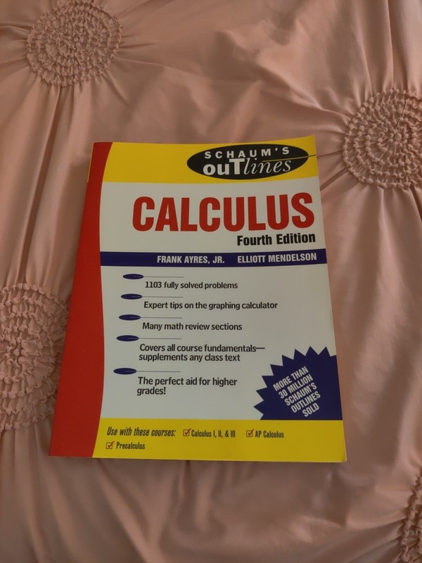 Schaum's Outline Ser.: Schaum's Outline of Calculus by Elliott Mendelson, Frank