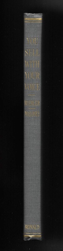 You Sell With Your Voice by E. C. Buehler and Martin Maloney (1939 HC w. DJ) gallery