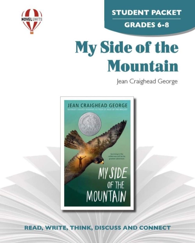 My Side of the Mountain – Student Packet by Novel Units