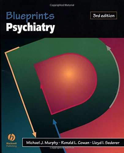 BLUEPRINTS PSYCHIATRY By Michael J. Murphy & Ronald L. Cowan