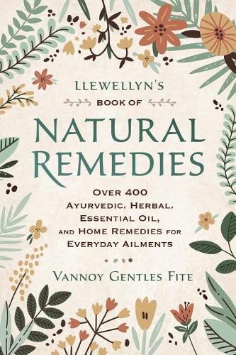 Vannoy Gentles Fite Llewellyn’s Book of Natural Remedies (Paperback)