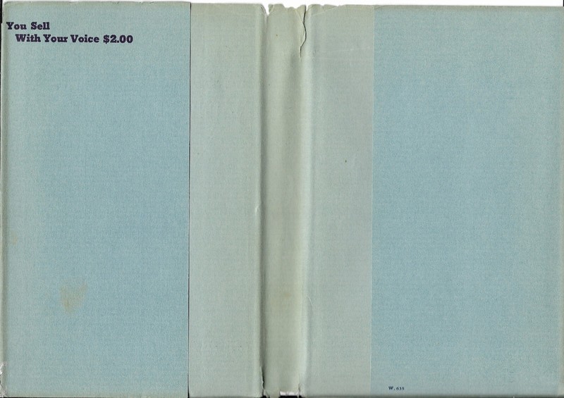 You Sell With Your Voice by E. C. Buehler and Martin Maloney (1939 HC w. DJ) gallery