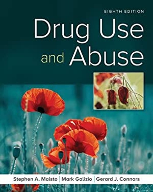 Drug Use and Abuse Paperback Mark, Connors, Gerard, Maisto, Steph