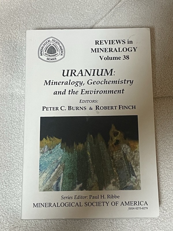 Reviews in Mineralogy: Volume 38- Uranium: Mineralogy by J.J. Papike (1998)