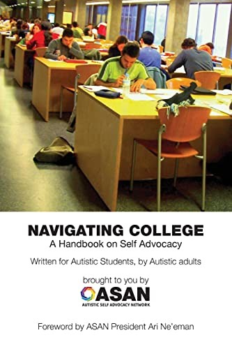 Navigating College: A Handbook on Self Advocacy Writ…