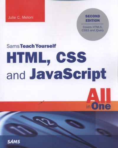 HTML, CSS and JavaScript All in One, Sams HTML5, CSS3 2014, Trade Paperback