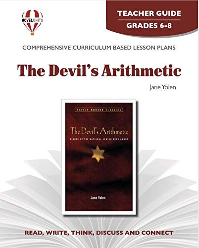 DEVIL’S ARITHMETIC – TEACHER GUIDE BY NOVEL UNITS **BRAND NEW**