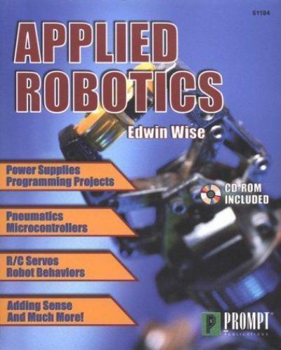 Applied Robotics (Book & CD-ROM) by Edwin Wise