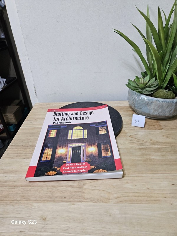 DRAFTING AND DESIGN FOR ARCHITECTURE WORKBOOK By Donald Hepler & Paul Hepler
