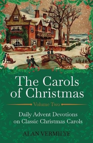 Alan Vermilye The Carols of Christmas Volume 2 (Paperback) Devotional Hymn