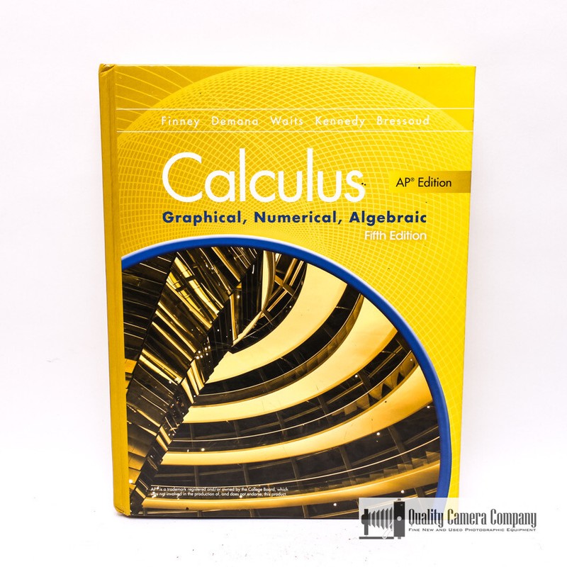 ADVANCED PLACEMENT CALCULUS 2016 GRAPHICAL NUMERICAL ALGEBRAIC FIFTH EDITION STU