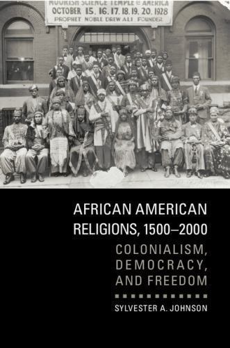 African American Religions, 1500-2000 S NEW