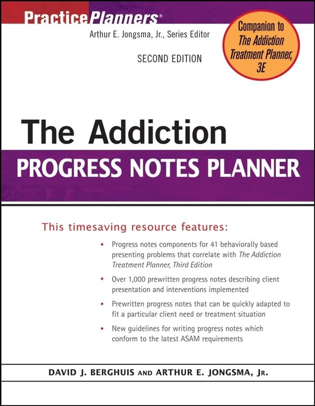 The Addiction Progress Notes Planner (PracticePlanners)