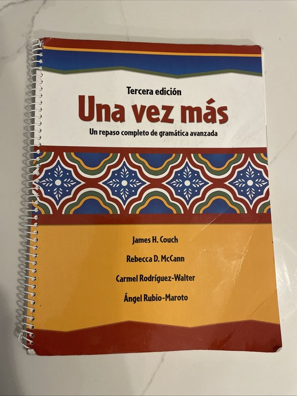 UNA VEZ MAS C2009 STUDENT EDITION (SOFTCOVER) – Spiral-bound – GOOD