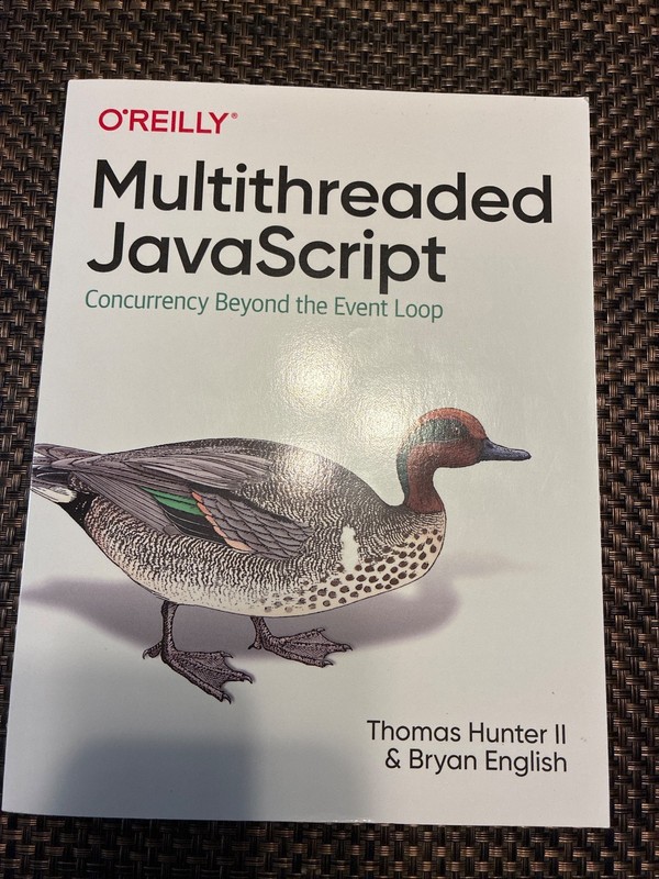 Multithreaded Javascript : Concurrency Beyond the Event Loop by I. I. Thomas...