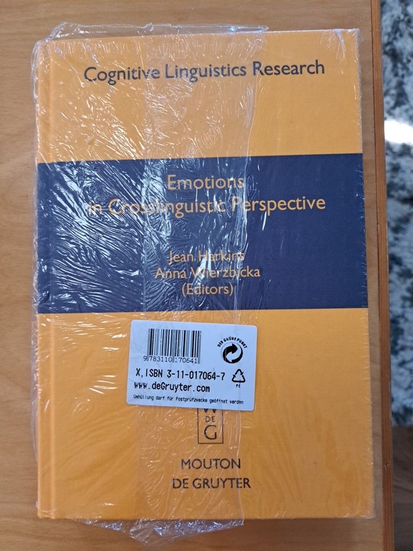 Emotions in Crosslinguistic Perspective by Jean Harkins: New