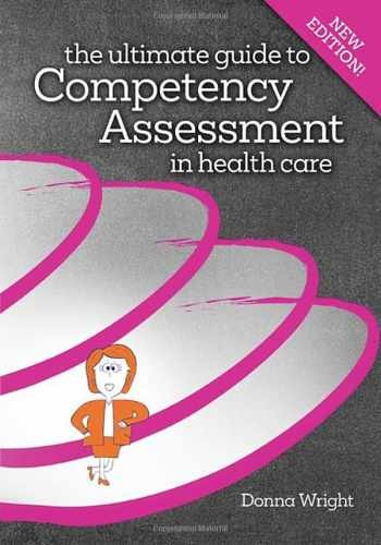The Ultimate Guide to Competency – Paperback, by Donna Wright – Very Good
