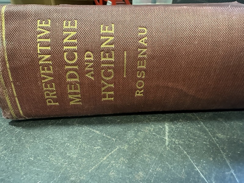 PREVENTIVE MEDICINE AND HYGIENE– ROSENAU 4th Edition 1921