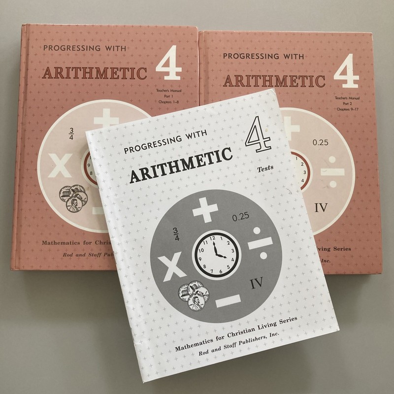 Rod and Staff Math Grade 4 Teacher’s Manuals Parts 1 & 2, Tests, Arithmetic