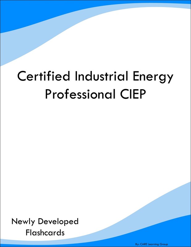 Certified Industrial Energy Professional CIEP Study Guide Prep Flashcards