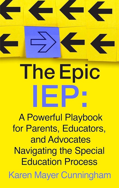 The Epic IEP: A Powerful Playbook for Parents, Educators Hardcover 2026 by Karen