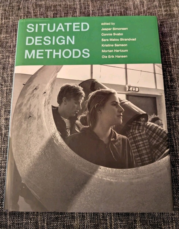 Situated Design Methods Hardcover MIT Press 2014 Jesper Simonsen Theory Research