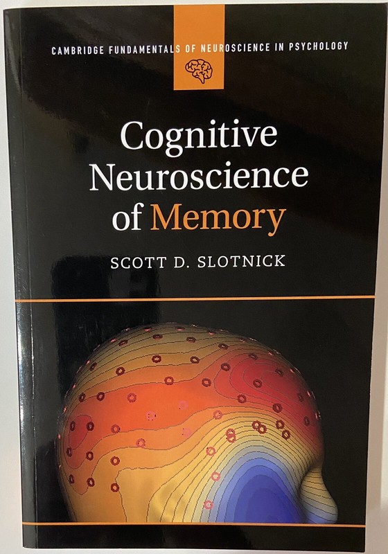 Cambridge Fundamentals of Neuroscience in Psychology Ser.: Cognitive…