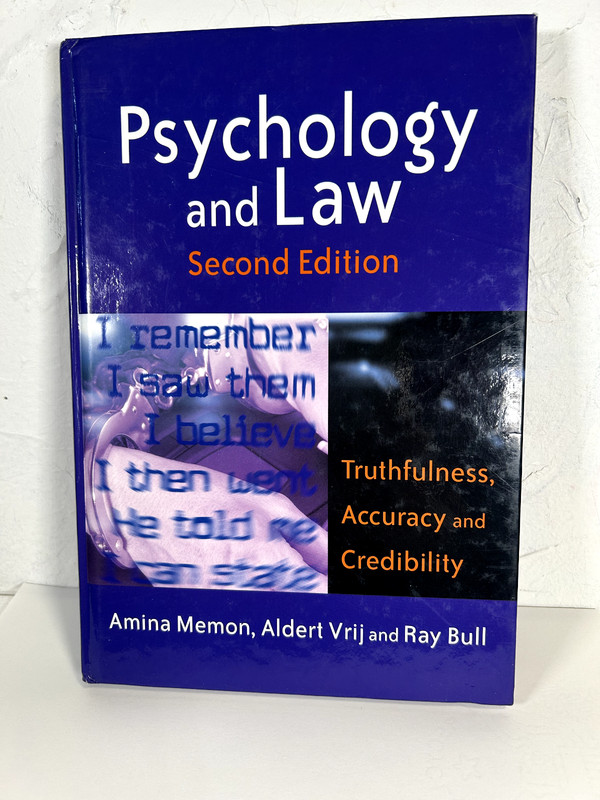 Psychology and Law: Second Edition – Truthfulness, Accuracy and Credibility