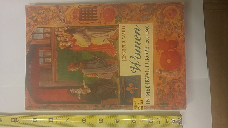 Women in Medieval Europe: 1200-1500