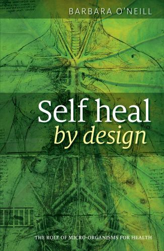 Latest Edition Barbara O'Neill Self Heal By Design Book Worldwide USA STOCK