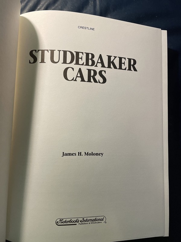 Studebaker Cars (Crestline Series) Maloney, James H. gallery