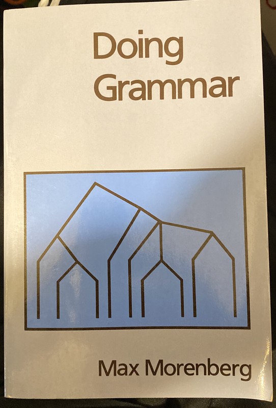 Doing Grammar – Paperback By Morenberg, Max – GOOD