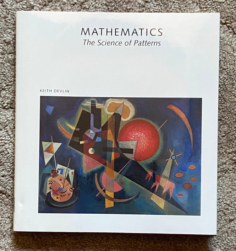 MATHEMATICS: The Science of Patterns KEITH DEVLIN 1994 1st Ed. HCDJ Sci Amer Lib