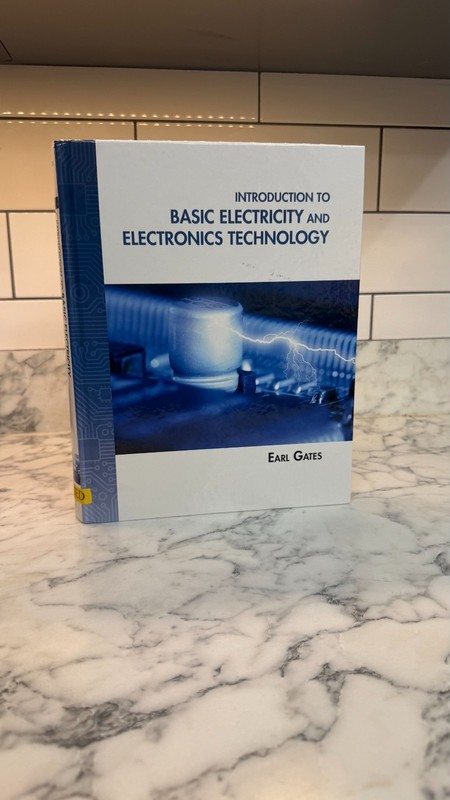 Introduction to Basic Electricity and Electronics Technology – Earl Gates