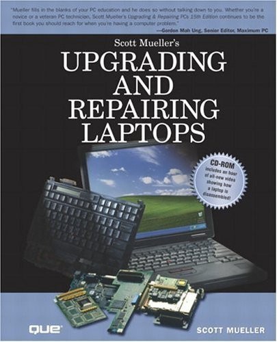 Upgrading and Repairing Laptop – hardcover Mueller, Scott