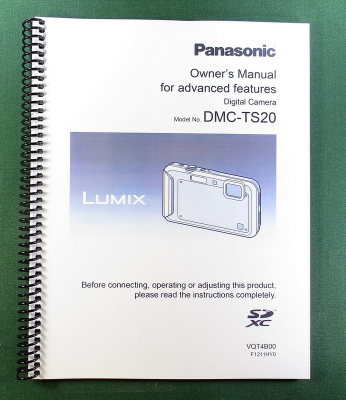 Panasonic Lumix DMC-TS20 Advanced Instruction Manual: 152 Pages & Clear Covers!