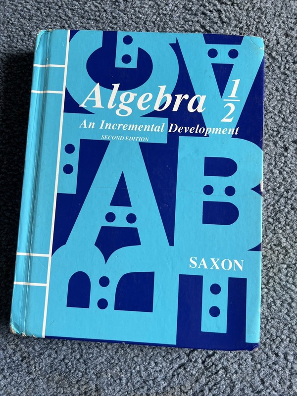 Free Shipping Saxon Algebra Ser.: Algebra 1/2 : An Incremental Development