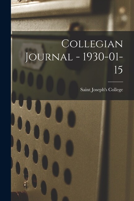 Collegian Journal – 1930-01-15